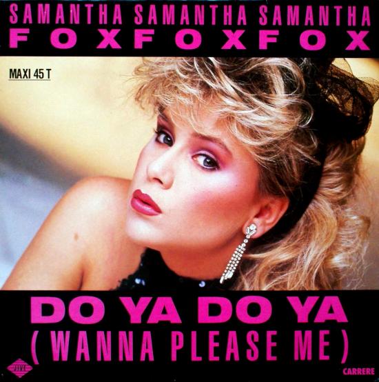 Samantha Fox Do Ya Do Ya Extended Version Lyrics