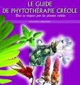 couverture Le guide de phytothérapie créole
